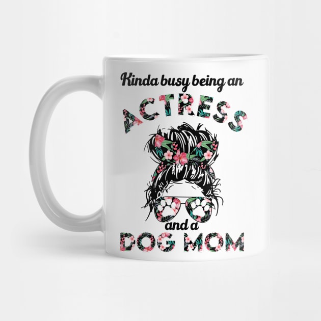 Actress woman and dog mom . Perfect present for mother dad friend him or her by SerenityByAlex